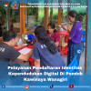 Pendaftaran Identitas Kependudukan Digital di Pondok Kawinaya Wanagiri - Kamis, 27 Juni 2024